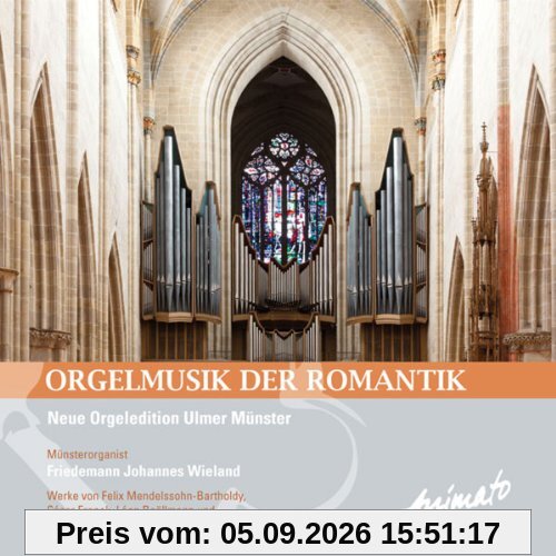 Orgelmusik der Romantik