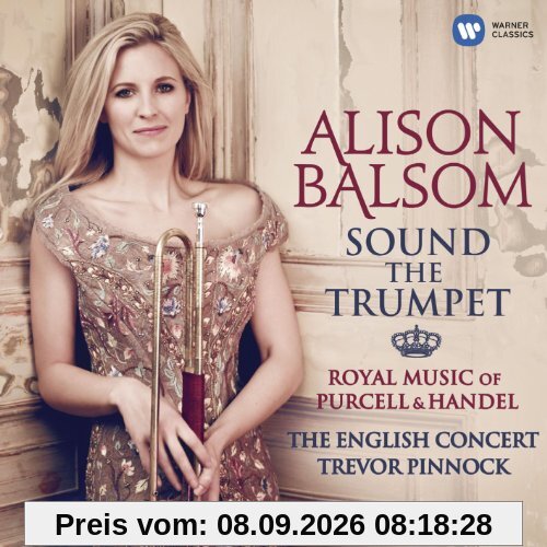 Sound the Trumpet:Royal Music