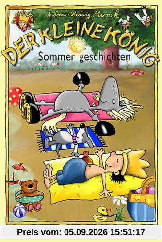 Der kleine König - Sommergeschichten