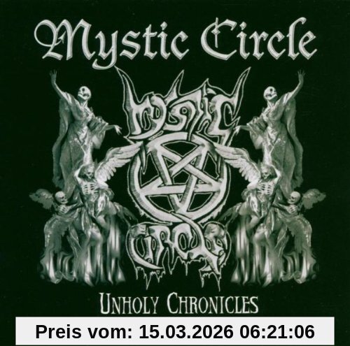 Mystic Circle Unholy Chronicles 1992-2004