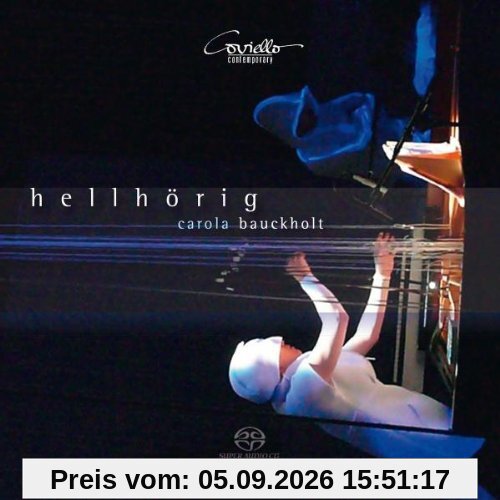 Carola Bauckholt: Hellhörig (Geräuschoper)