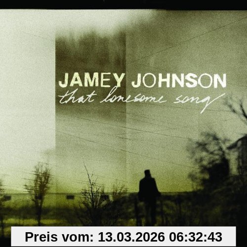 Jamey Johnson That Lonesome Song
