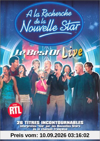 A la recherche de la nouvelle Star : Le Best Of Live [FRANZOSICH]
