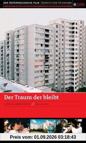 DER TRAUM DER BLEIBT