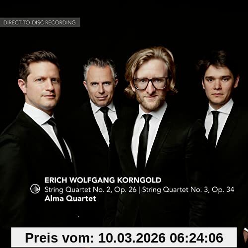 Alma Quartet Korngold, Streichquartett 2 Op.26/String Quartet