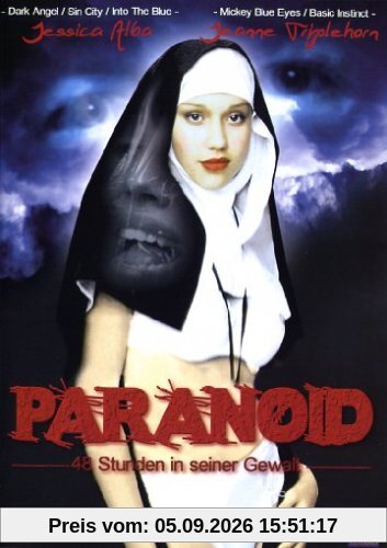 Paranoid - 48 Stunden in seiner Gewalt