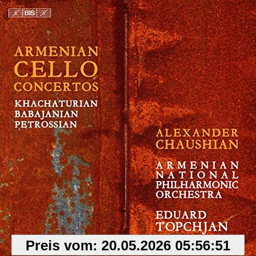 Chaushian Armenische Cellokonzerte
