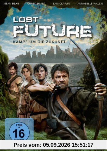 Lost Future - Kampf um die Zukunft