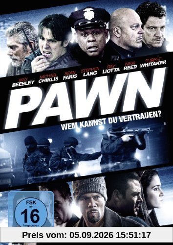 Pawn - Wem kannst du vertrauen?