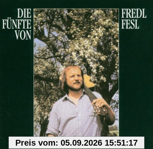 Die Fünfte Von Fredl Fresl