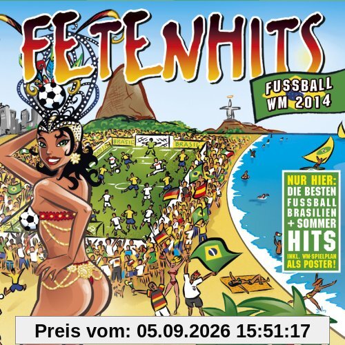 Fetenhits Fussball WM 2014