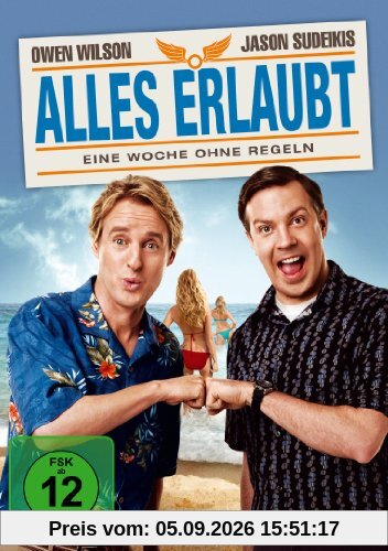 Alles erlaubt - Eine Woche ohne Regeln