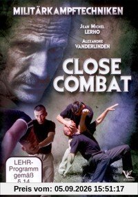 Close Combat Militärkampftechniken Self-Defense