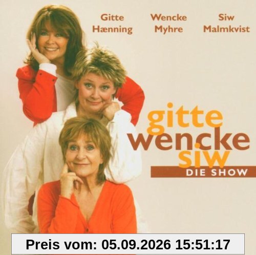 Gitte, Wencke, Siw - Die Show