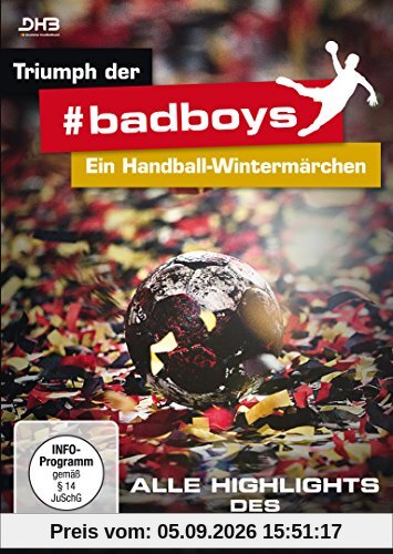 Triumph der badboys - Ein Handball-Wintermärchen