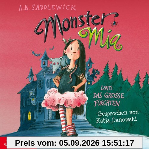 Monster Mia und das Grosse Fürchten