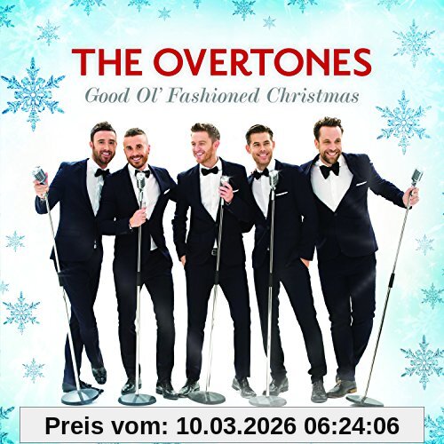 The Overtones Good Ol'fashioned Christmas