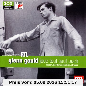 Glenn Gould Joue Tout Sauf Bach