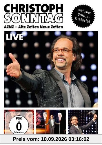 Christoph Sonntag - AZNZ: Alte Zeiten Neue Zeiten