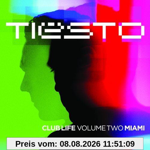 Tiesto Club Life Vol.2 Miami
