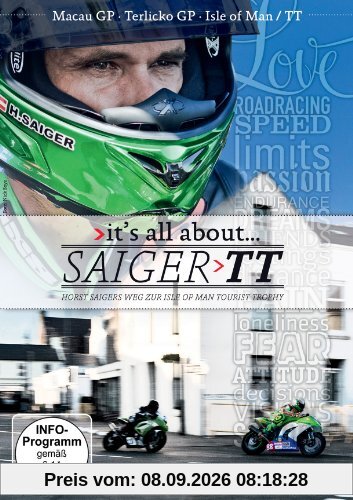 Saiger-TT Horst Saigers Weg zur Isle of Man Tourist Trophy