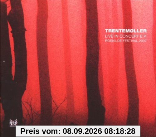Live in Concert Ep/Roskilde'07