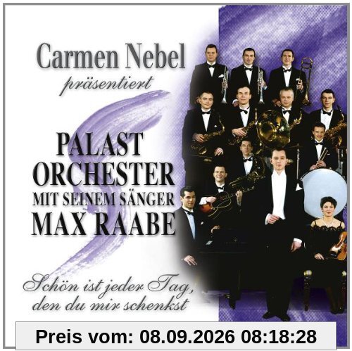Carmen Nebel Präsentiert Max Raabe & das Palast Orchester