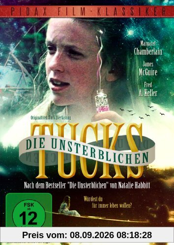 Die unsterblichen Tucks (Tuck Everlasting) - Zauberhafte und schönste Verfilmung des Bestsellers von Natalie Babbitt (Pidax Film-Klassiker)
