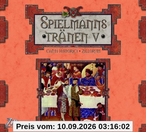 Spielmannstränen - canti historici zillorum V