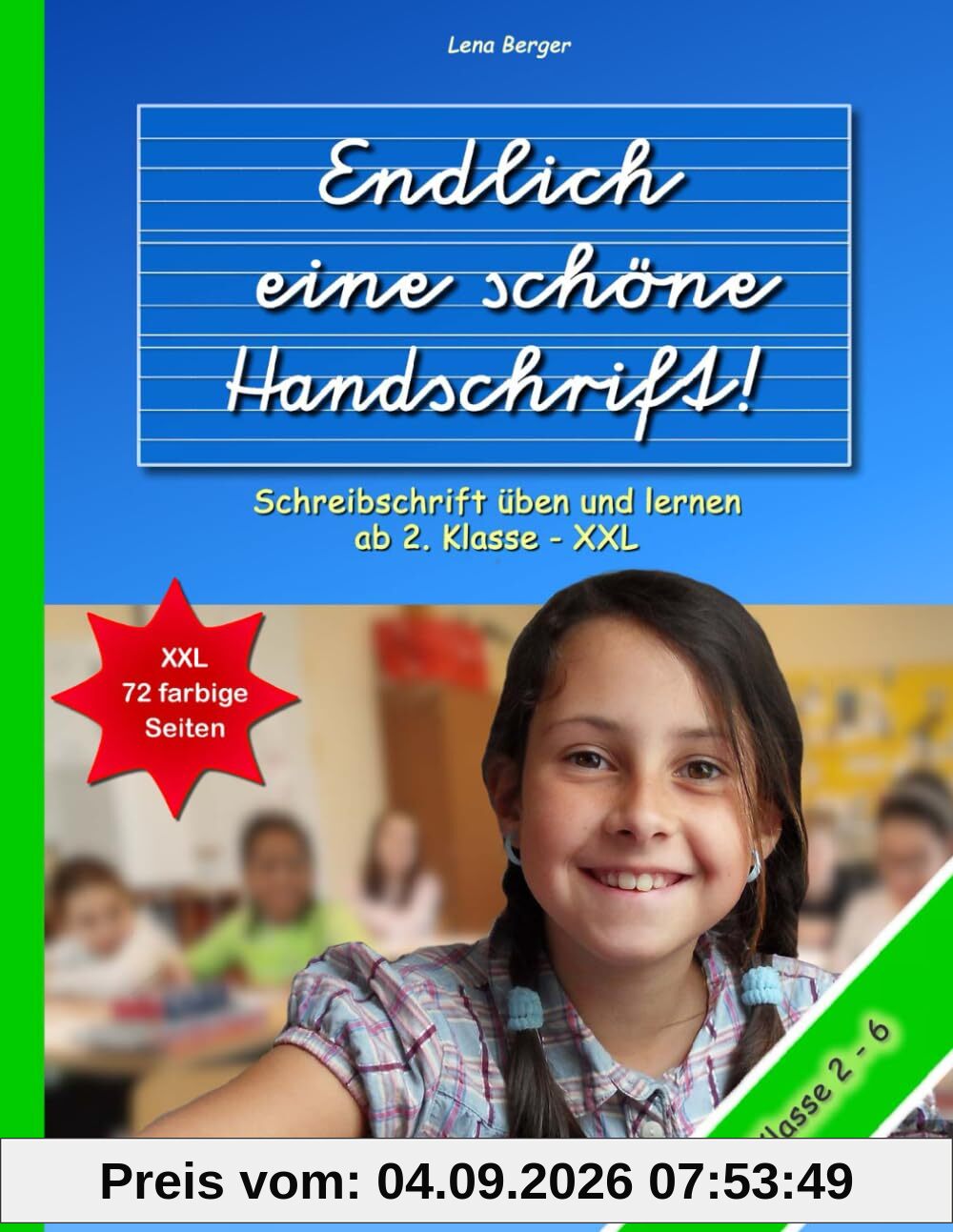 Endlich eine schöne Handschrift: Schreibschrift üben und lernen
