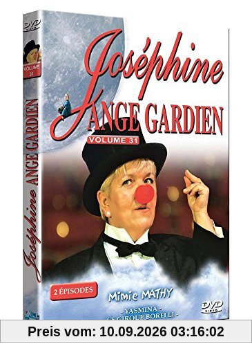 Joséphine ange gardien, vol. 31 : yasmina ; le cirque borelli [FR Import]