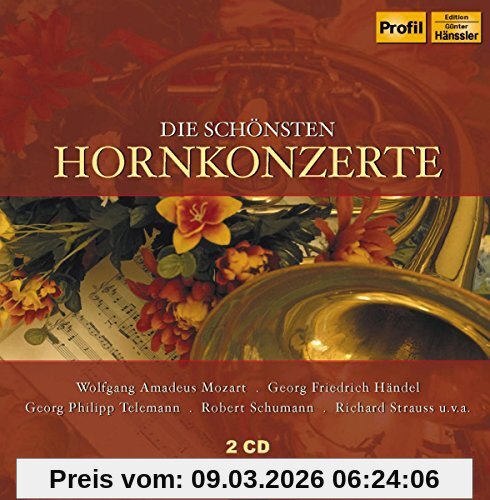 Various Die Schönsten Hornkonzerte