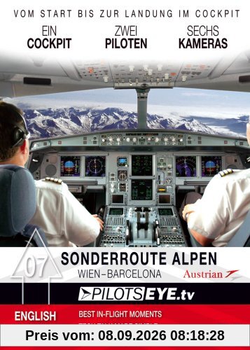 PilotsEYE.tv | BARCELONA | Cockpitmitflug A321 | AUSTRIAN | Across the ALPS | Bonus: How to become a pilot