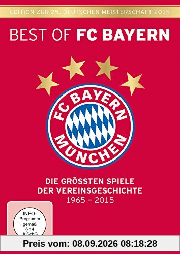 Best of FC Bayern München - Die größten Spiele der Vereinsgeschichte (6-DVD-Box) Edition zur 25. Deutschen Meisterschaft 2015