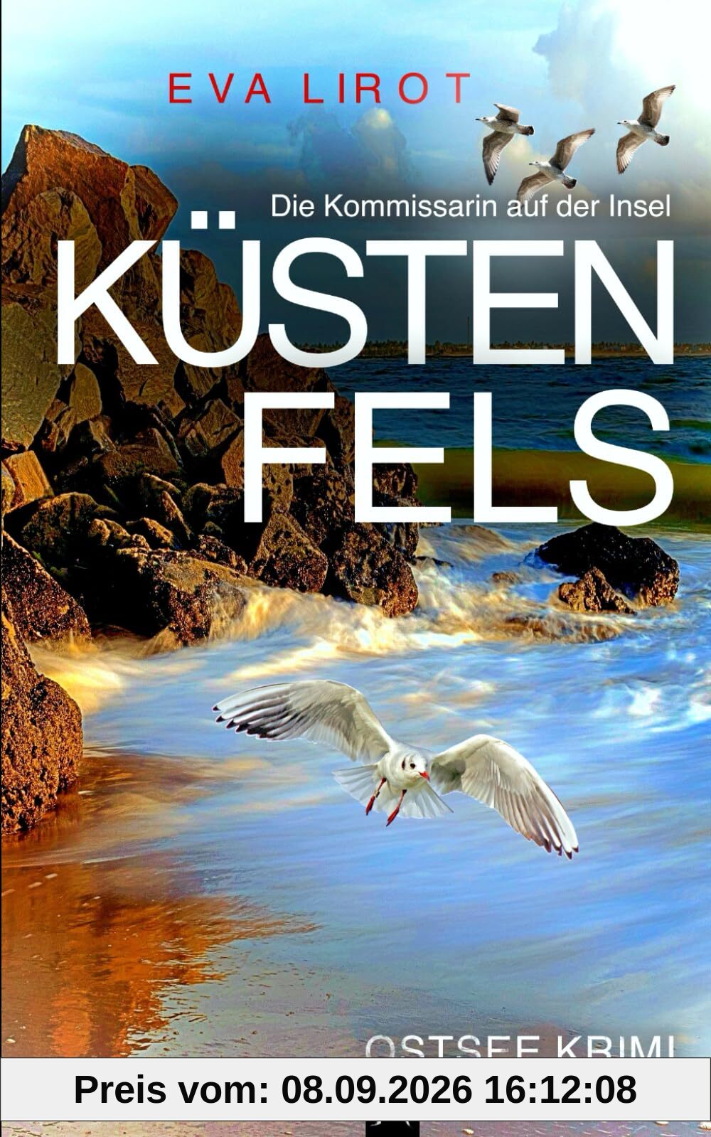 KÜSTENFELS: Ostseekrimi - Inselkrimi (Die Kommissarin auf der Insel, Band 13)
