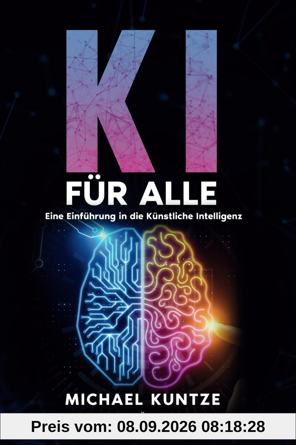 KI für ALLE: Eine Einführung in die Künstliche Intelligenz