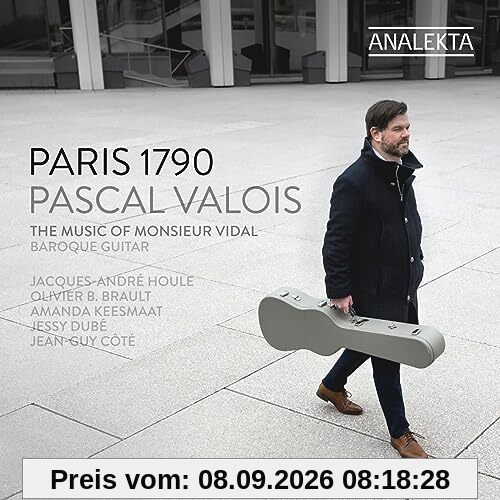 Paris 1790 - The Music of Monsieur Vidal
