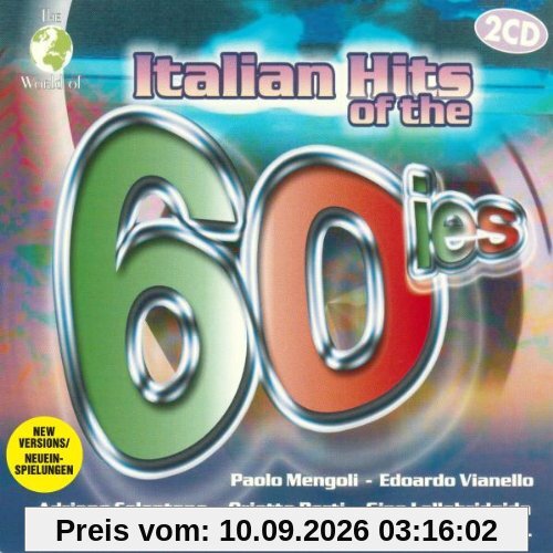 Italian Hits Of The 60ie (Dieser Titel enthält Re-Recordings)