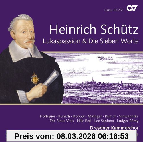 Rademann Schütz, Lukaspassion Swv 480/Die Sieben Worte Jesu Am Kreuz Swv 478/Erbarm Dich Mein, O Herre Gott Swv 447 (Gesamteinspielung Vol.6)