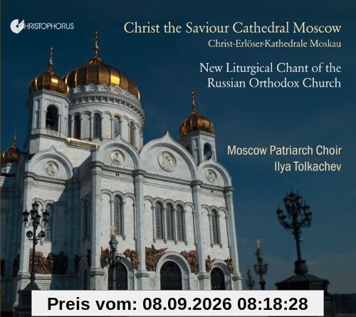 Neue liturgische Gesänge der Russisch-Orthodoxen Kirche / Patriarch Choir of Christ the Saviour Cathedral Moscow. Russian Church