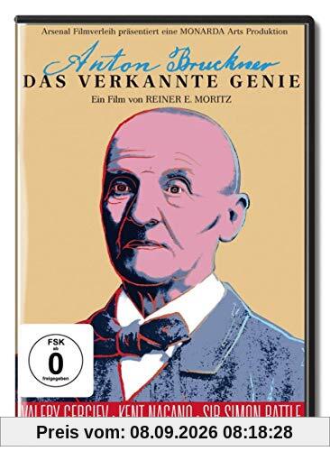 Anton Bruckner - Das verkannte Genie