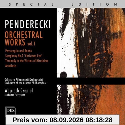 Penderecki: Orchesterwerke Vol.1 (Passacaglia & Rondo / 2.Sinfonie / Threnody to the Victims of Hiroshima / Anaklasis)