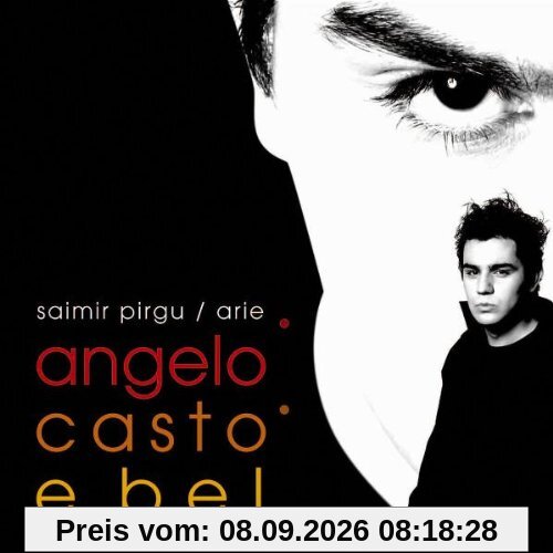 Saimir Pirgu - arie angelo casto e bel