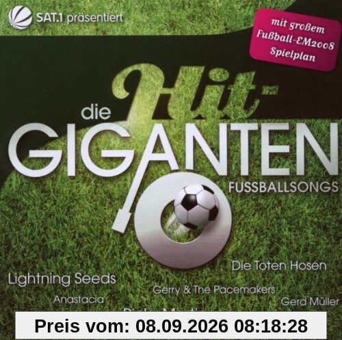 Die Hit Giganten-Fussballsongs (Ltd.Mit Em-Planer)