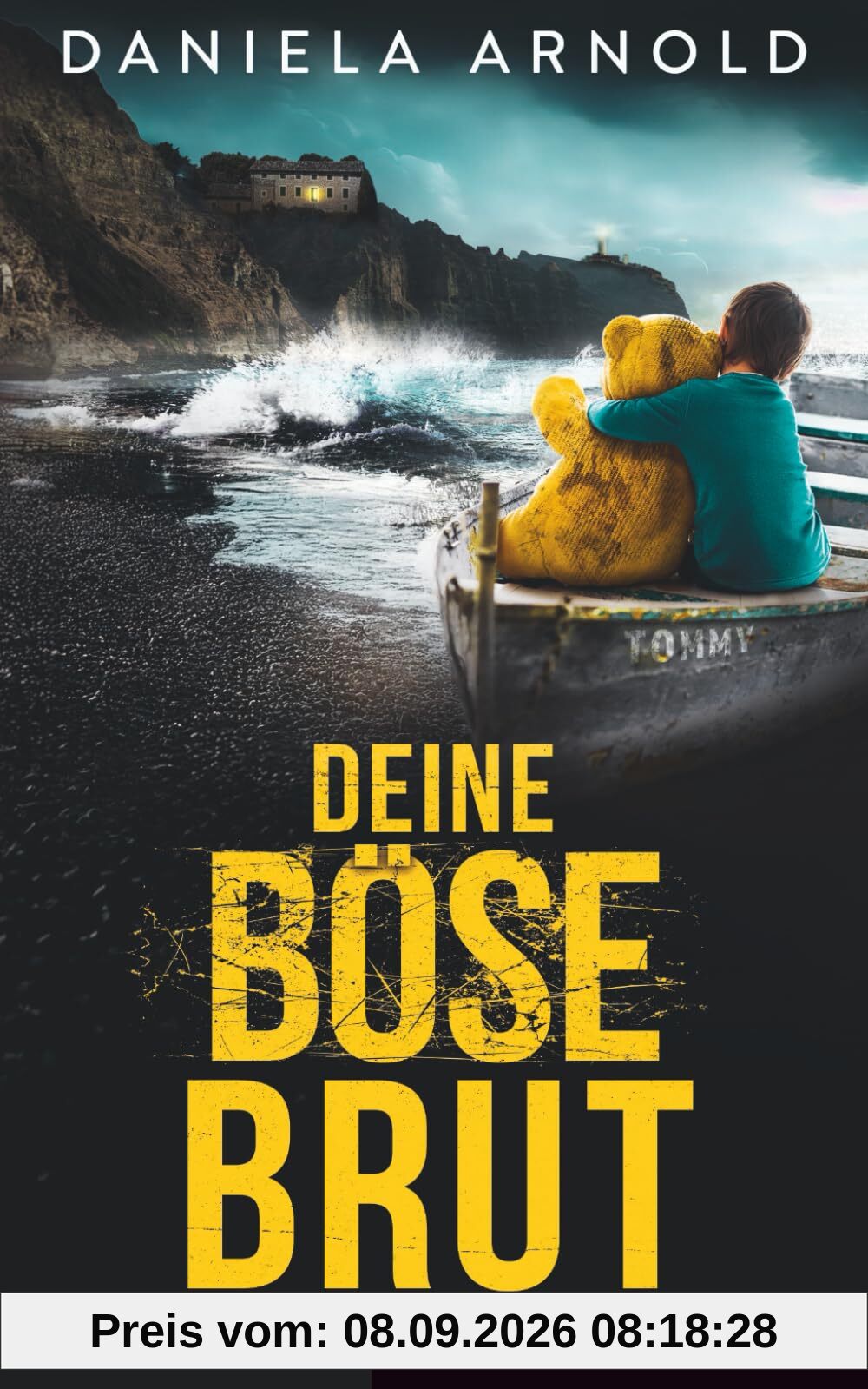 Deine böse Brut: Psychothriller