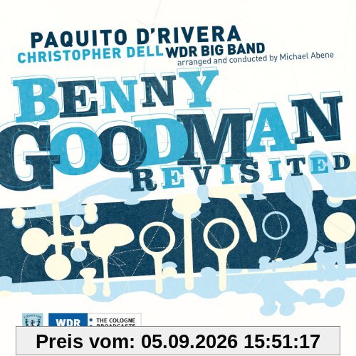 Benny Goodman Revisited