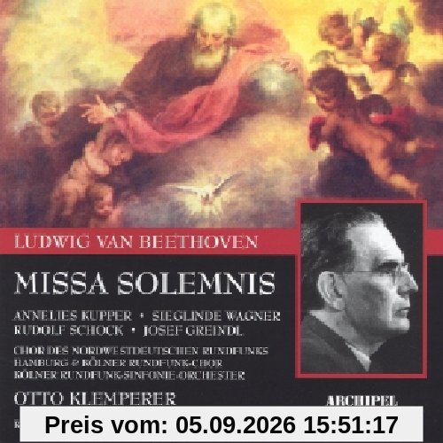 Missa Solemnis: Schock-Wagner-Greindl Kö