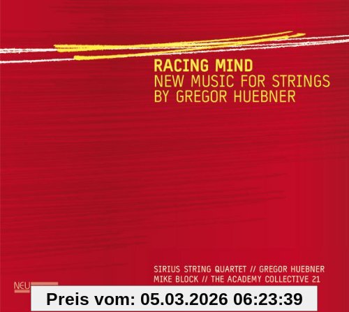 Sirius String Quartet Racing Mind-New Music For Strings
