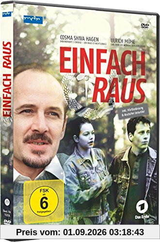 Einfach raus