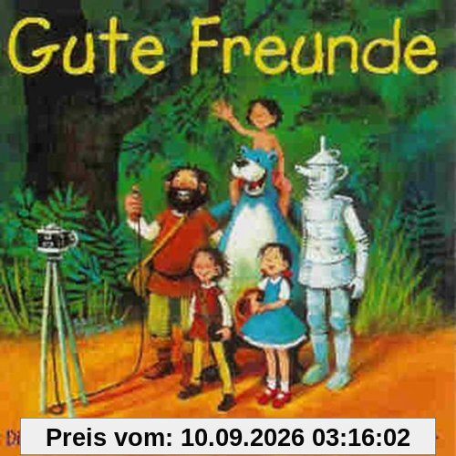 Gute Freunde - Die schönsten Melodien aus Bühnenmusiken für Kinder